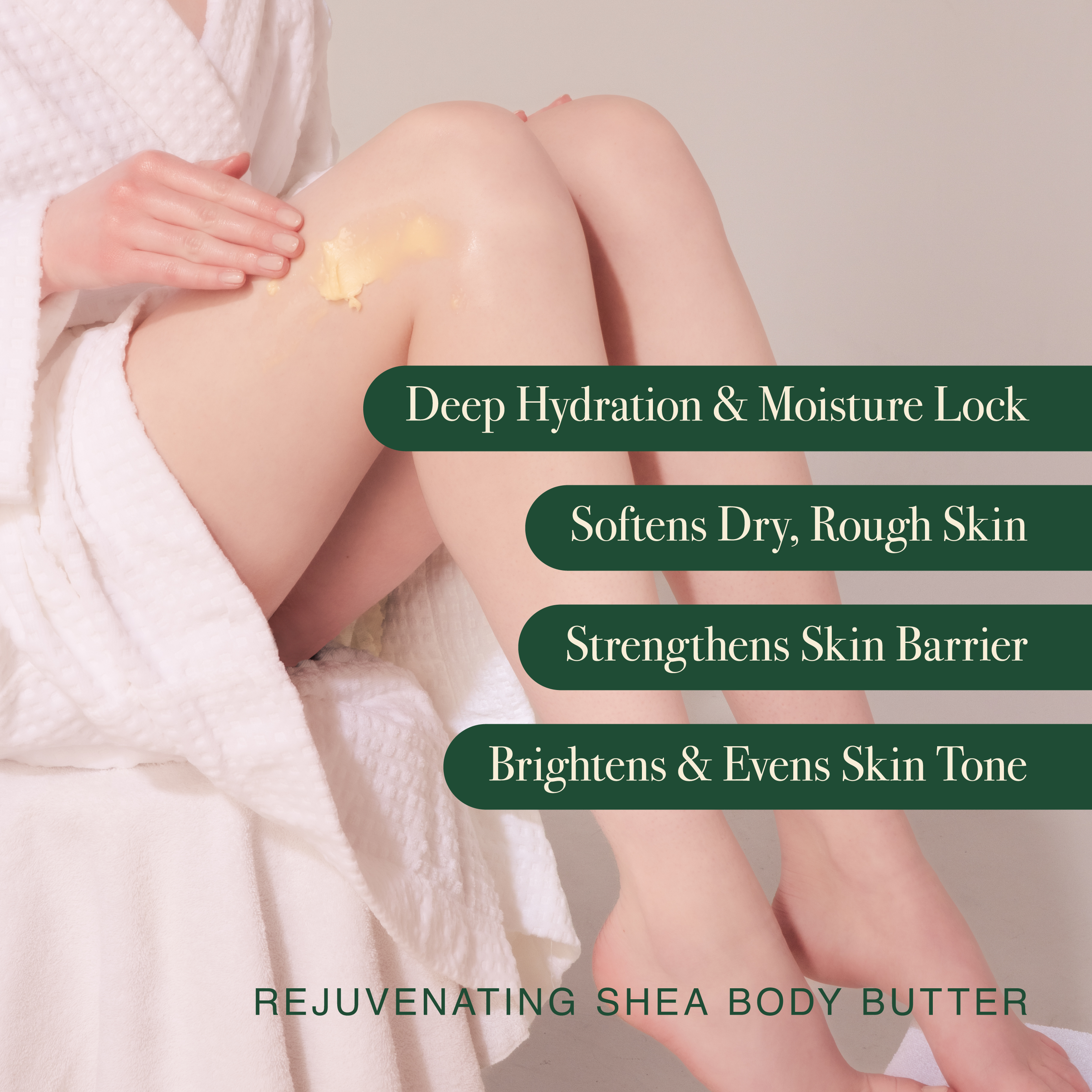 Person applying shea body butter to legs with text highlighting benefits on a neutral background